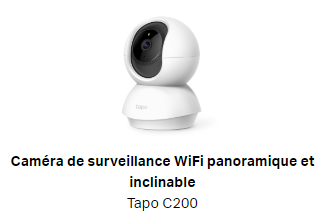TP-Link Caméra de surveillance WiFi panoramique et inclinable (TAPO C200)