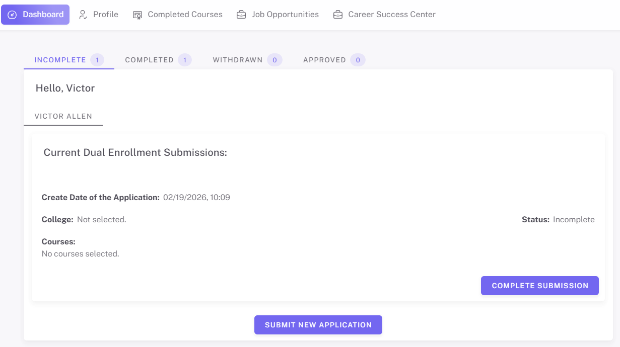 The image displays a dashboard with a profile for Victor Allen, showing an incomplete dual enrollment submission for a course scheduled on February 19, 2026, with no selected college or courses.AI-generated content may be incorrect.