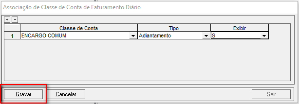 Associação cle Classe cle Conta cle Faturamentc Diário Classe de Conta 1 ENCARGO COMUM Exibir Adiantamento Gravar Cancelar 