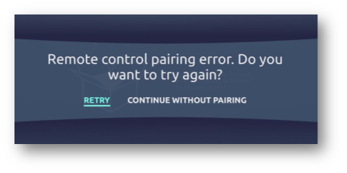 Remote Control Pairing error - again
