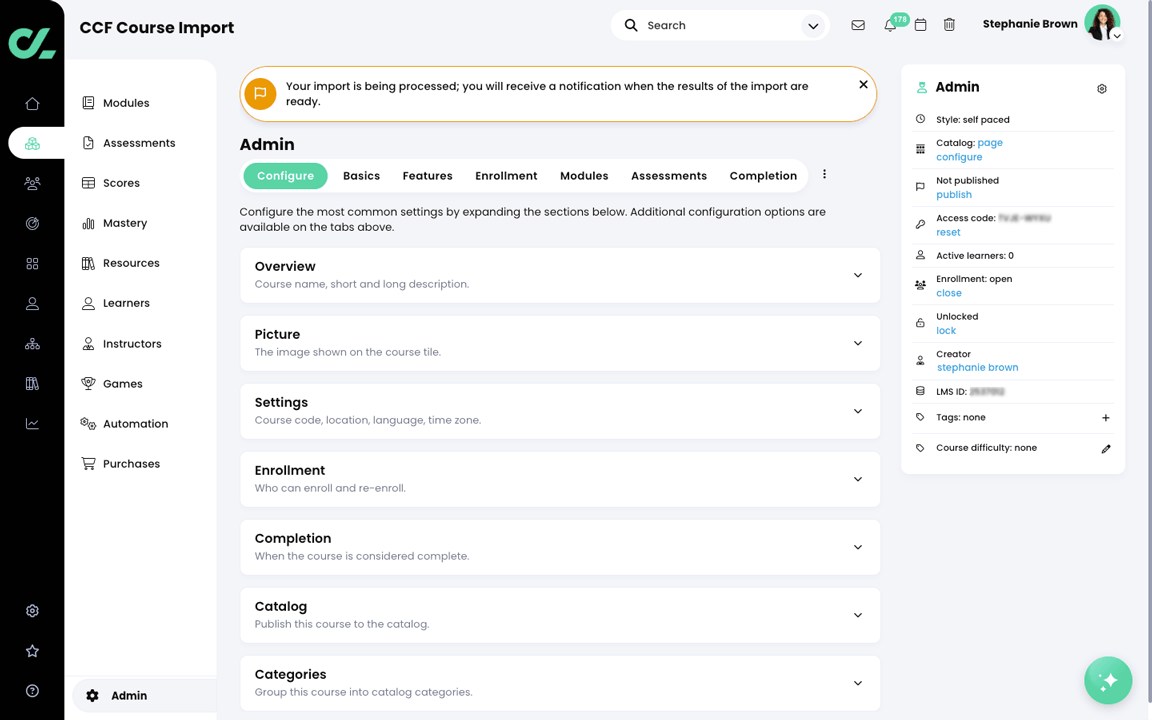 Sample Common Cartridge Format course, Admin, Configure page with an on screen message that the import is being processed.