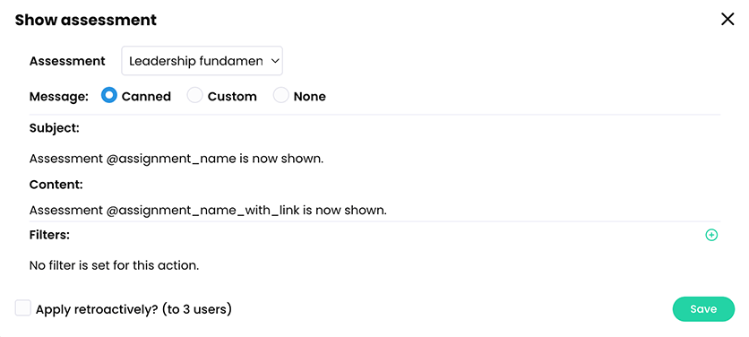 Show assessment pop-up with an assessment selected and a canned message
