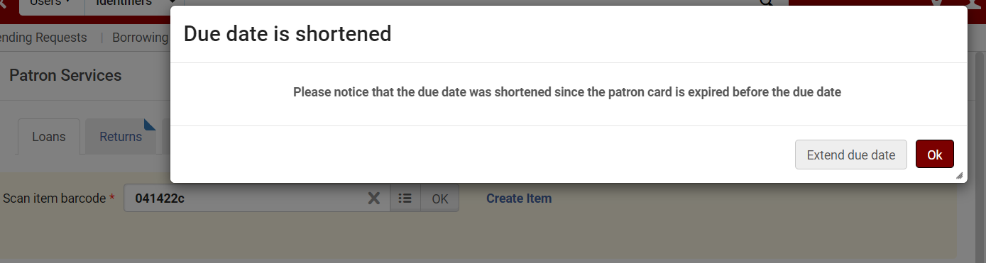 Screenshot of the pop-up alert informing staff when a loan's due date is shortened for an expiring patron with the option to extend the due date or allow the shortened due date. 