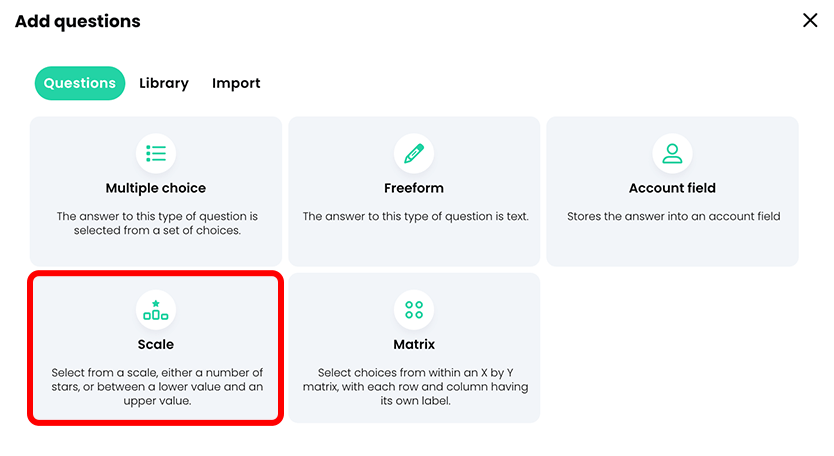 Add questions pop-up with Scale highlighted