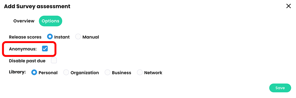 Add Survey assessment pop-up, Options tab with Anonymous selected and highlighted