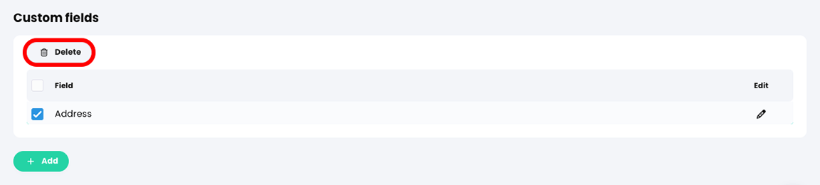 Organizations, Options tab, Custom fields section with a custom field selected and the Delete button highlighted