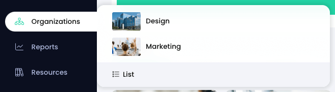 Manager view of the primary navigation menu with the Organizations menu active and two organizations displaying