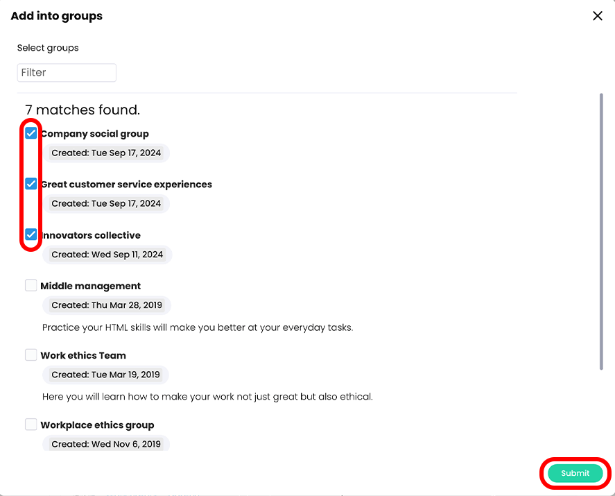 Add into groups with the checkboxes selected and highlighted for three groups and the Submit button highlighted