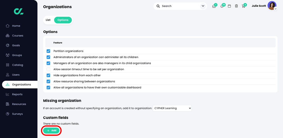 Organizations, Options tab with the Add button highlighted in the Custom fields section