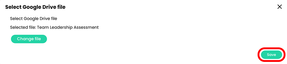 Select Google Drive file pop-up with a file selected and the Save button highlighted