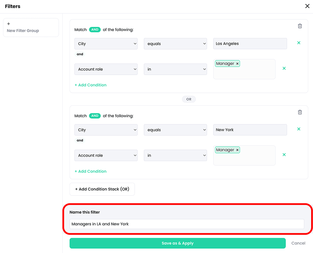 Conditional filter pop-up with two filter condition stacks and the Name this filter field highlighted