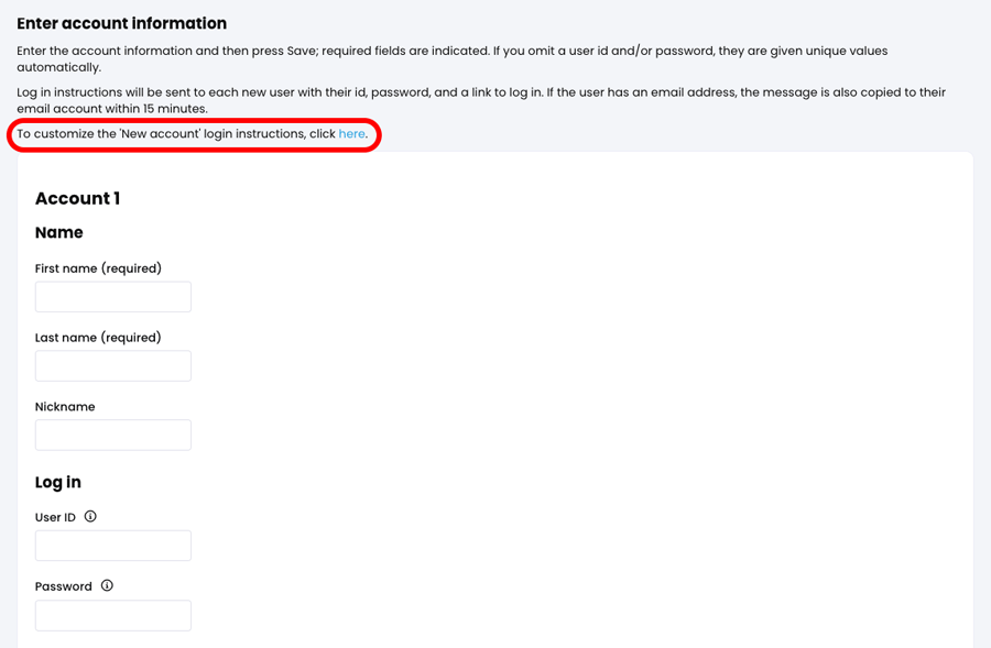 Enter account information page, with the 'To customize the 'New account' login instructions click here' link highlighted