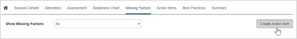 Create Action Item from Missing Factors Tab (CRA)