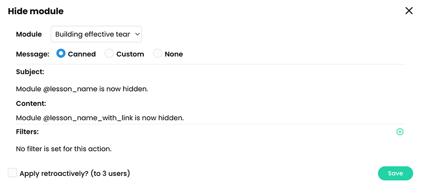 Hide module pop-up with a Module selected and a Canned message