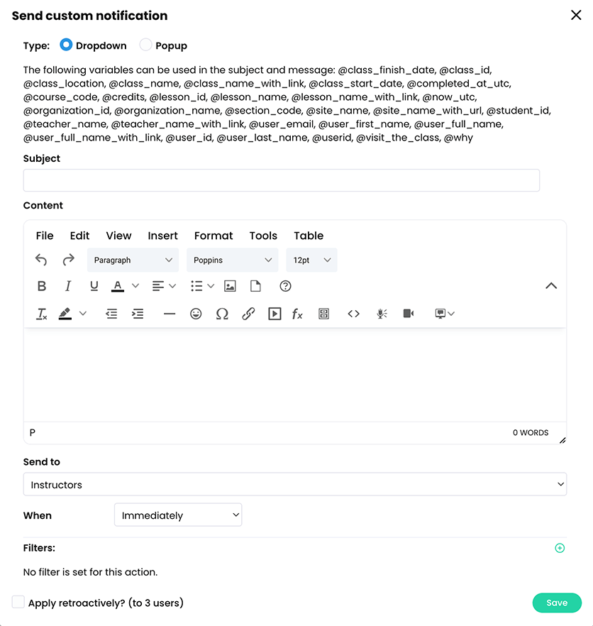 Send custom notification pop-up with Instructors selected in the Send to drop down