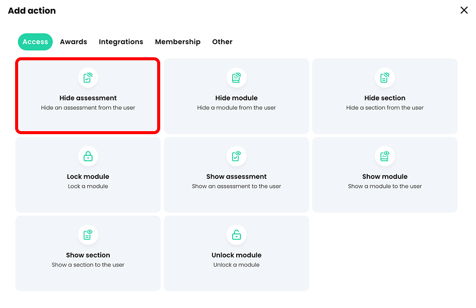 Add action pop-up, Access tab with the Hide assessment button highlighted