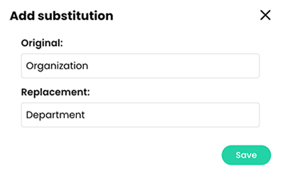 Add substitution pop-up with an example of the term Organization being replaced with the term Department