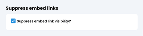 Admin, Portal, More tab, Suppress embed links section