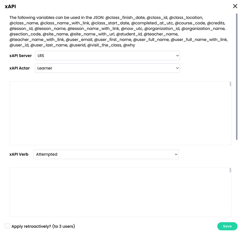 xAPI pop-up with an LRS server selected, Learner selected as the xAPI Actor, and Attempted selected as the xAPI Verb