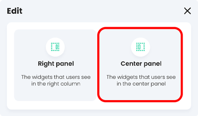 Cropped view of the Edit widgets pop-up and the Center panel highlighted