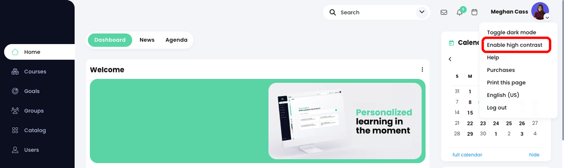 Learner perspective of the home page Dashboard with the Profile menu active and Enable high contrast setting highlighted