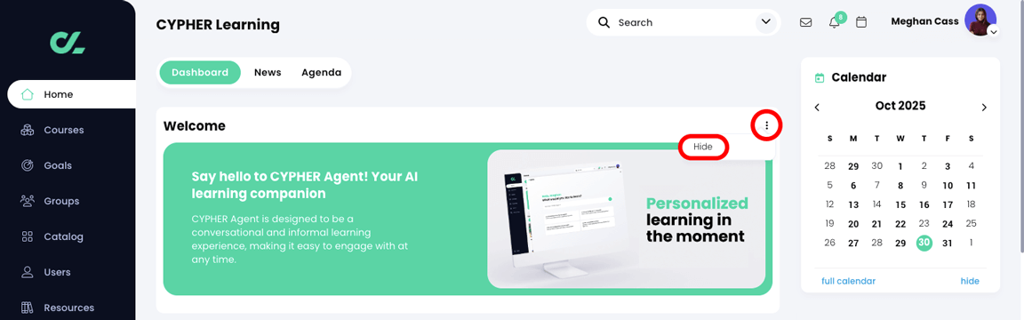 Learner home page dashboard, banner widget with the three dot icon highlighted and the menu active, with Hide highlighted