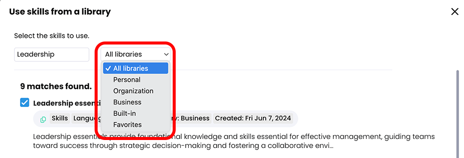Use skills from a library pop-up, with All libraries drop-down menu active and highlighted