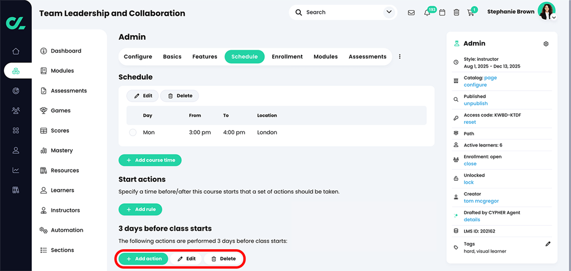 Course, Admin, Schedule tab with the Add action, Edit, and Delete buttons highlighted in the 3 days before class starts rule section