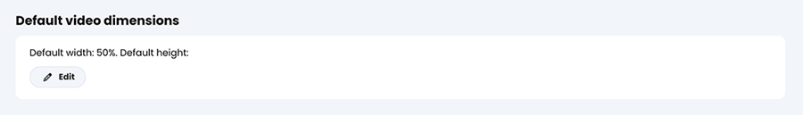 Admin, Portal, User view tab, Default video dimensions section