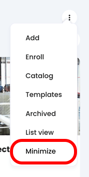 Courses widget, three dot menu with Minimize highlighted