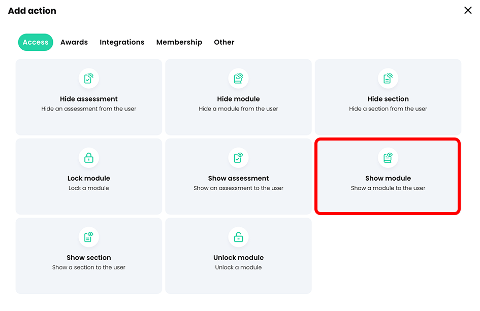 Add action pop-up, Access tab with the Show module button highlighted