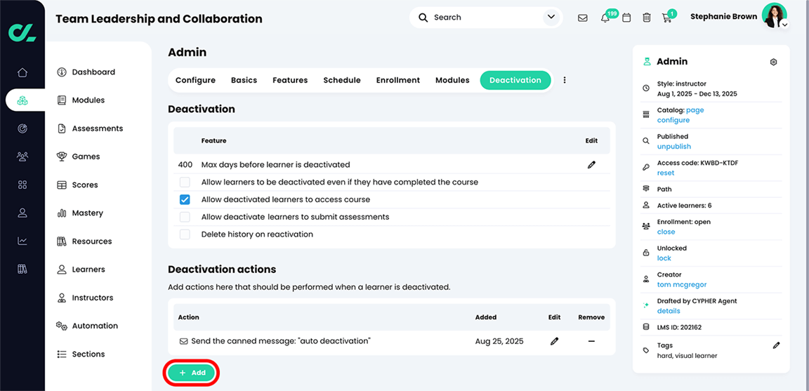 Course, Admin, Deactivation tab with the Add button highlighted in the Deactivation actions section