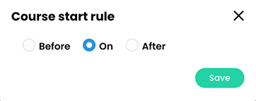 Course start rule pop-up with On selected