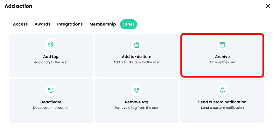 Add action pop-up, Other tab with the Archive button highlighted