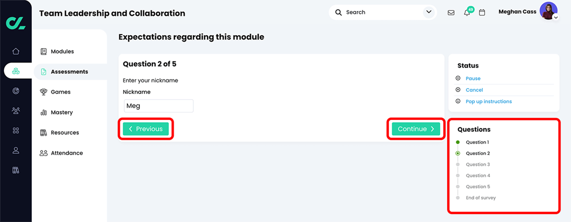 Learner perspective of a survey assessment question page with the Previous and Continue buttons highlighted and the Questions grid highlighted