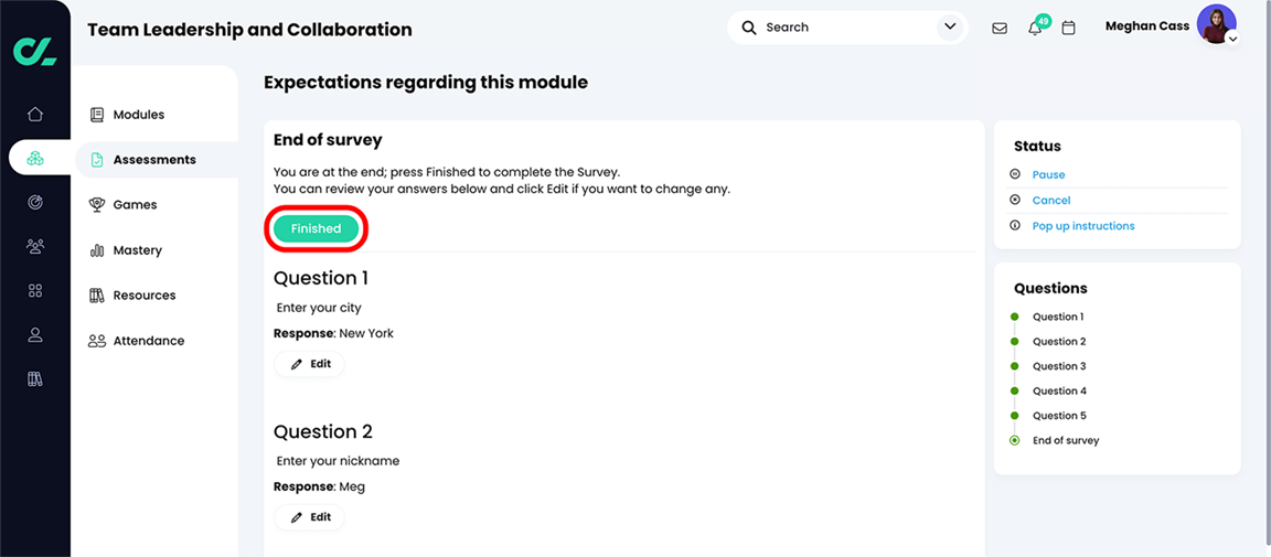 Learner perspective of a survey assessment End of survey page with the Finished button highlighted