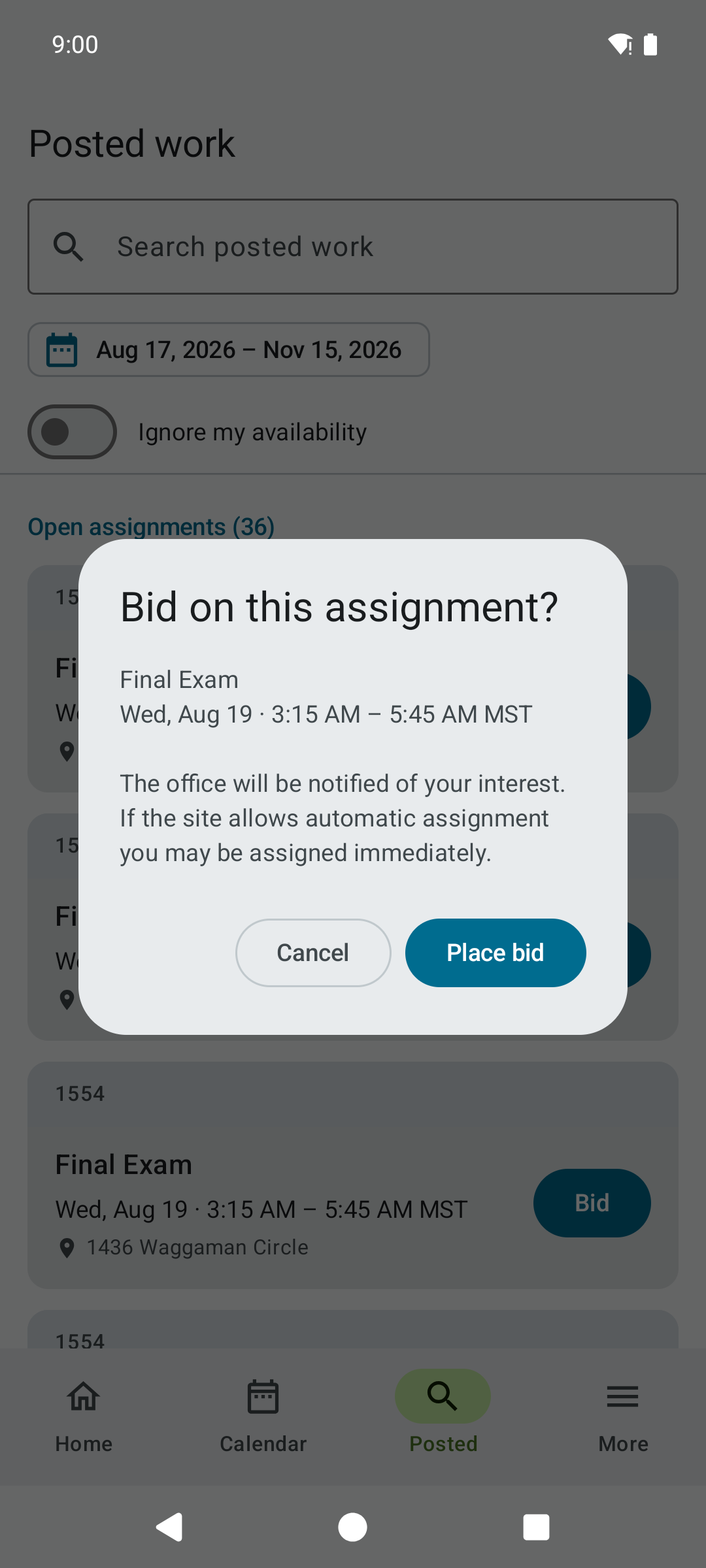 A confirmation dialog asking whether to bid on this assignment, explaining the office will be notified and automatic assignment may apply, with Cancel and Place bid buttons.