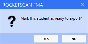 RocketSCAN prompt asking if the user wants to export the selected student.