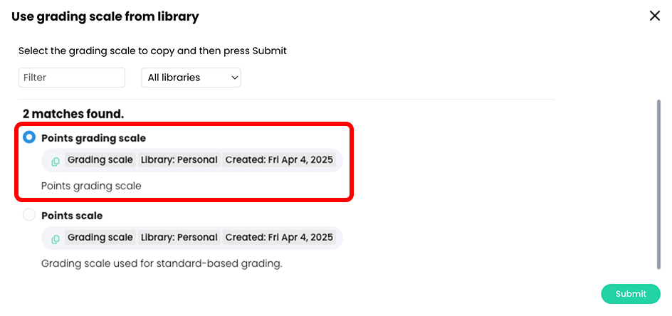 Use grading scale from library pop-up with a grading scale selected and highlighted