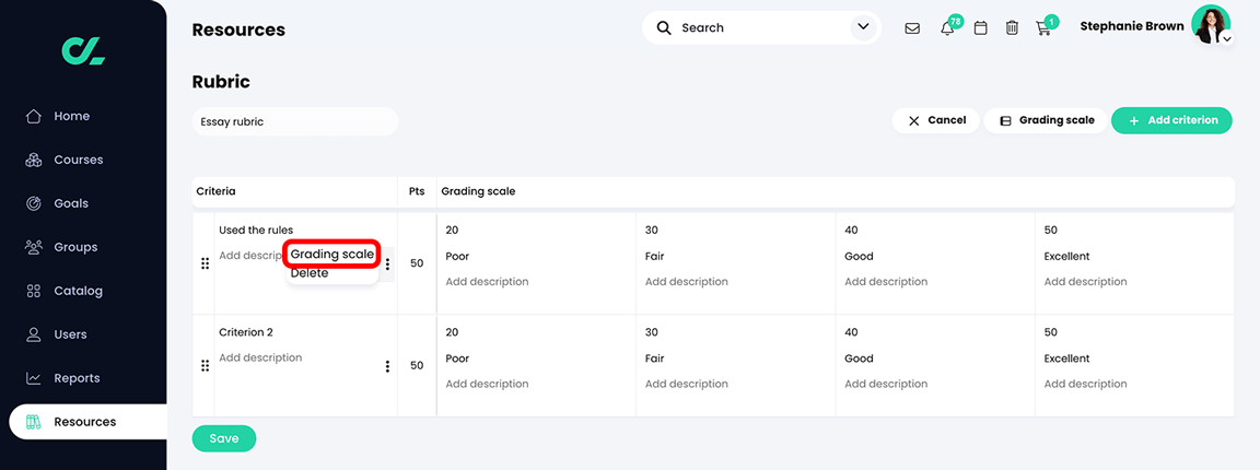 Resources, Rubric with the More menu active for a cell and the Grading scale button highlighted on the menu