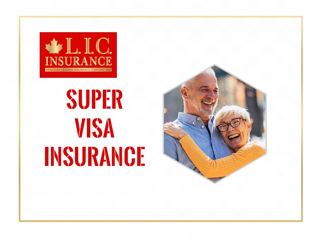 What is Super Visa Insurance for visitors to Canada?