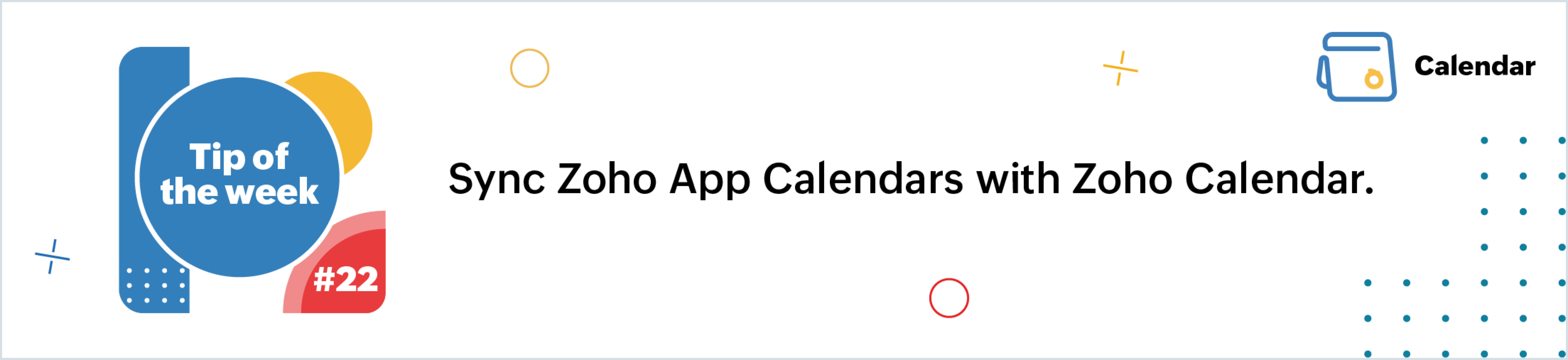 Tip of the week 22 Sync Zoho App Calendars with Zoho Calendar.