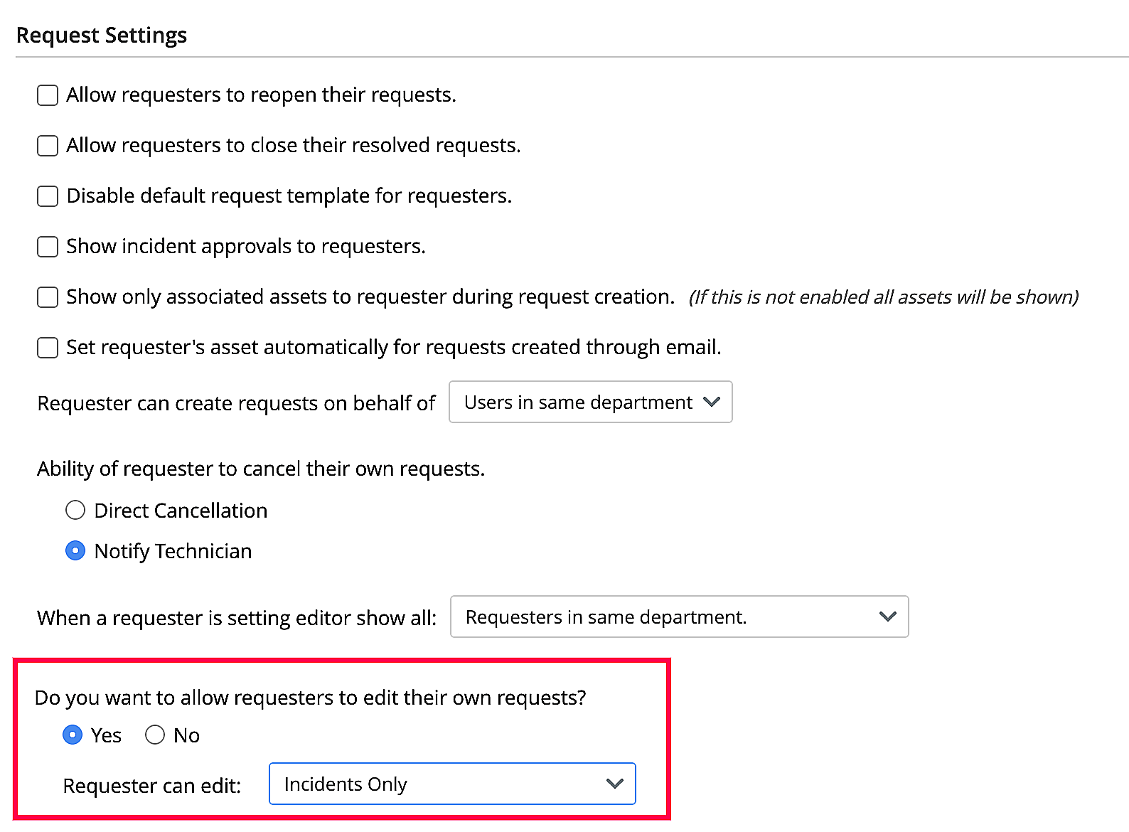 Upcoming features like Requester can Edit Request and enhancements in ...