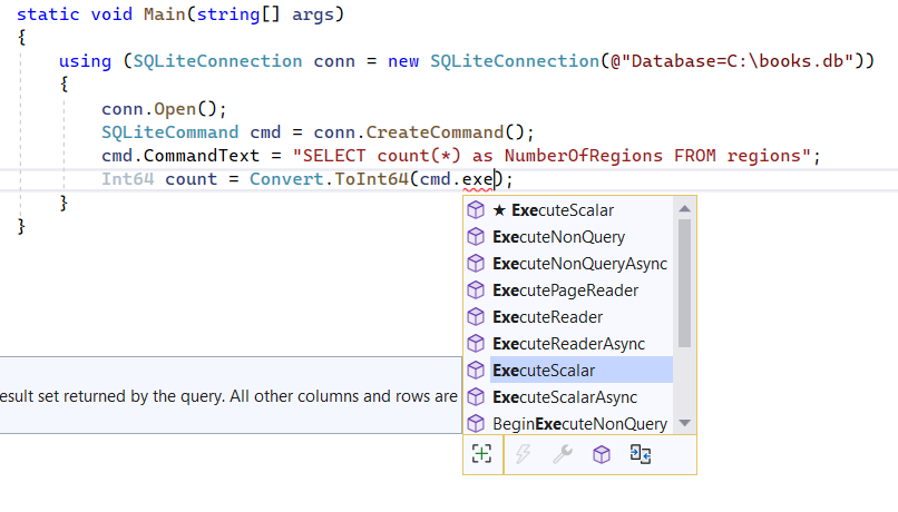 executeScalar() isn't recognized using sqliteCommand