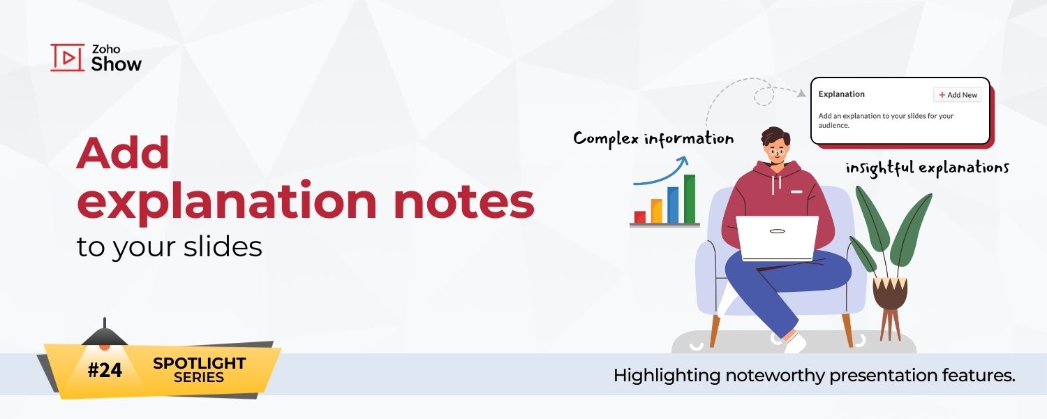 Notes Explanation Examples Spotlight series #24 - Add explanation notes to your slides