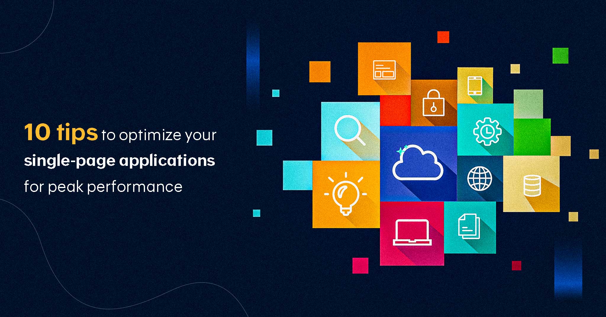 Page File Optimization 10 best practices to optimize single-page applications (SPAs ...