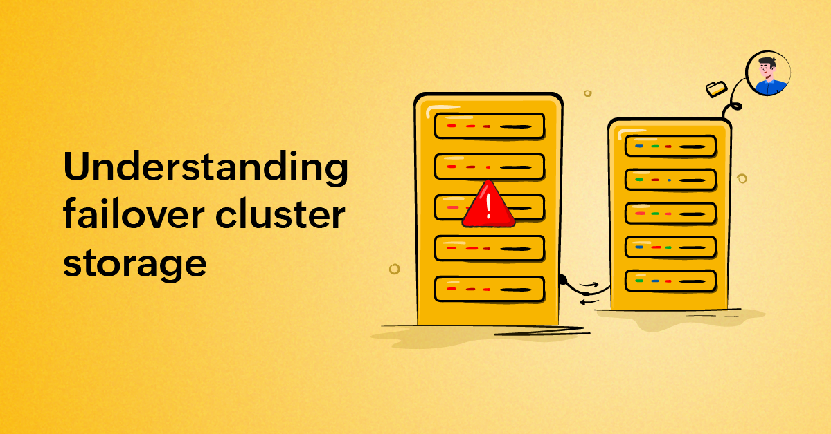 guide to failover cluster storages